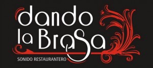 DANDO LA BRASA